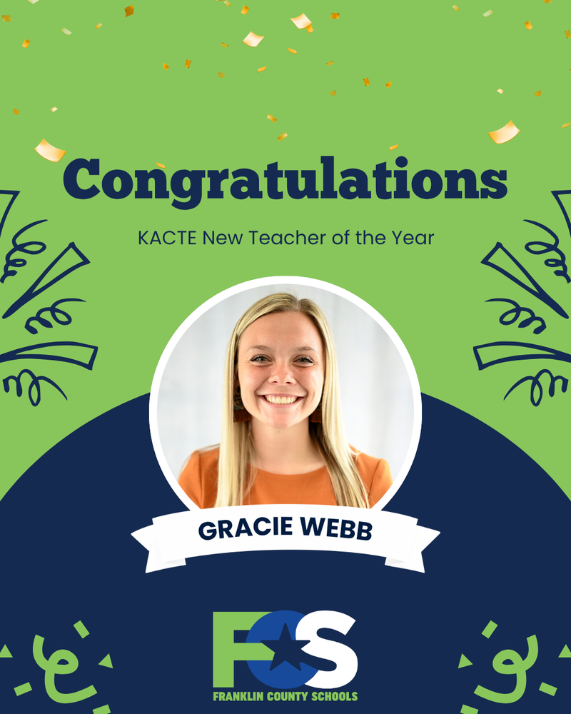 Franklin County Schools’ Gracie Webb Named Kentucky Association for Career and Technical Education New Teacher of the Year