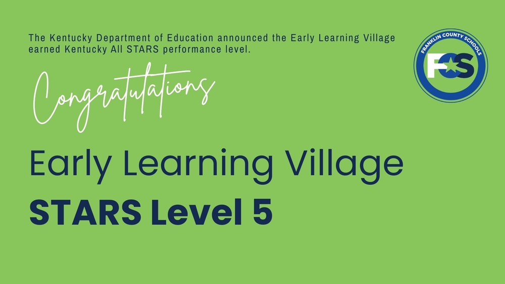 Graphic that states the Early Learning Village earned an All STARS Level 5 Rating