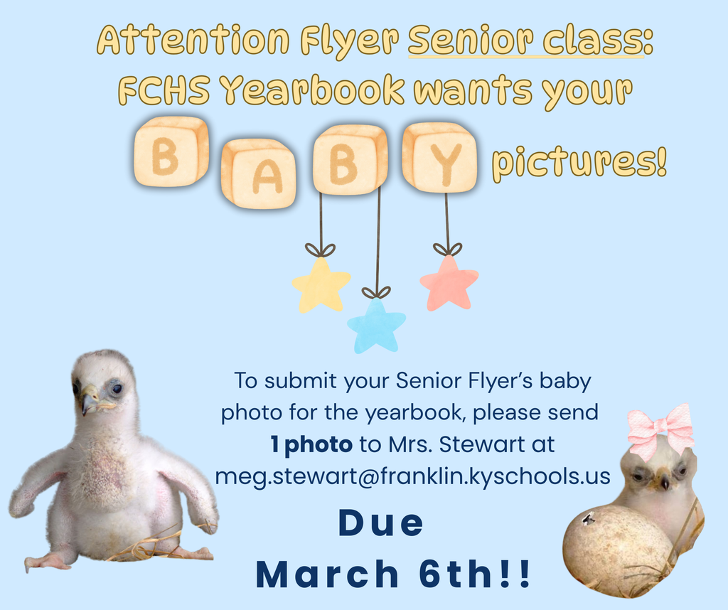 Poster announcing that FCHS is accepting baby photos for yearbook