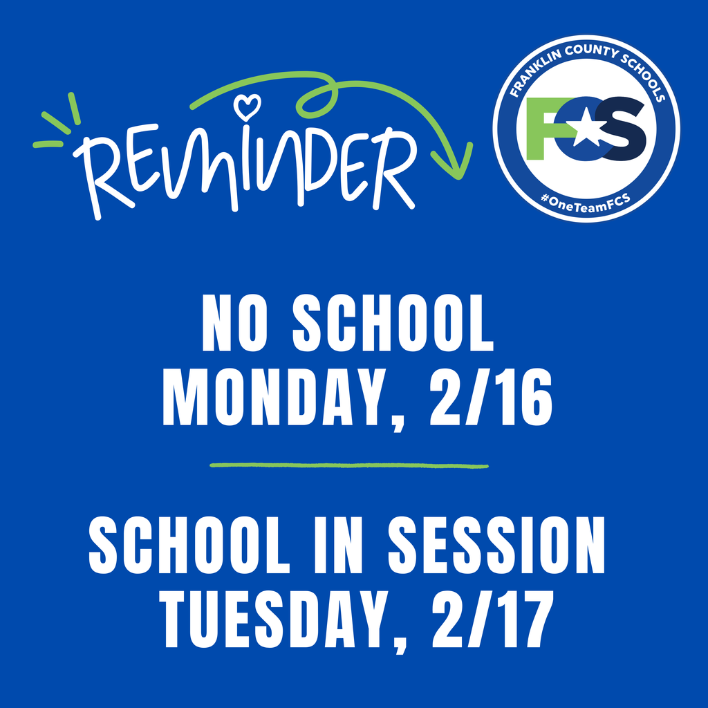 no school, monday 2/16 and school is in session 2/17 graphic