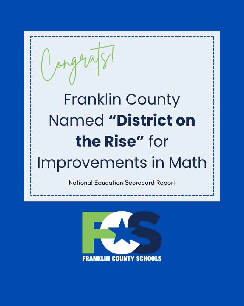 Franklin County named "District on the Rise" for improvements in math.