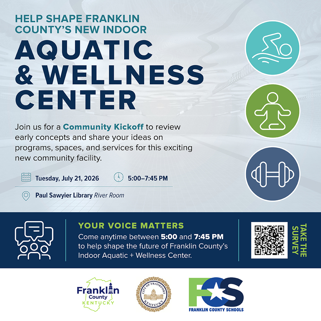 Join us on Tuesday, July 21 at 5 PM at the Paul Sawyier Library for a community kickoff event to review early concepts of an aquatic and wellness center.