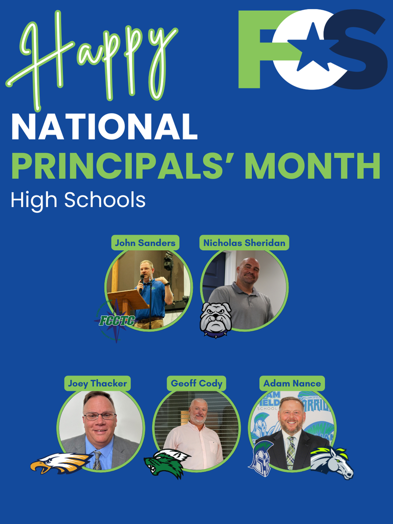 Graphic that says "Happy National Principals' Month" and the word "High Schools" below to specify that it's high school principals. Each principal's headshot is included with their school's logo and their name. The FCS logo is in the top right. The graphic is a blue background.