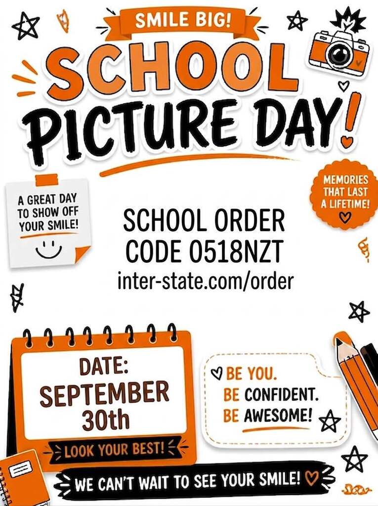School picture day, september 30th. order code 0518NZT at inter-state.com/order