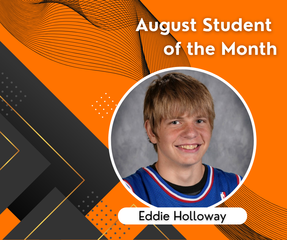 Congratulations to our August JH and HS Student of the Month!