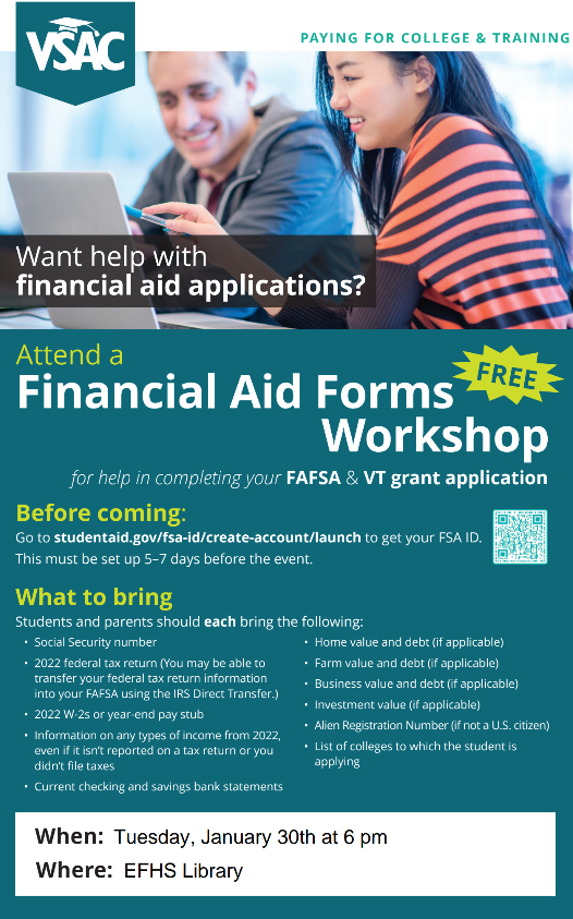 Financail Aid Form Workshop January 30th 6pm in the library for all college bound seniors and early college juniors