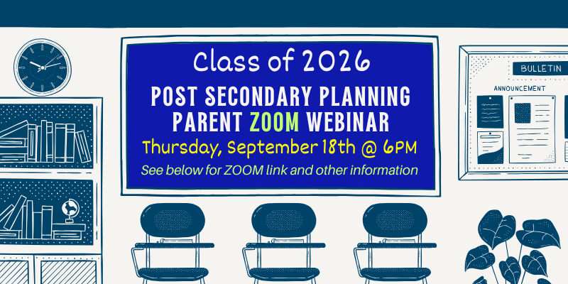 Class of 2026 Parent Postsecondary Planning Webinar