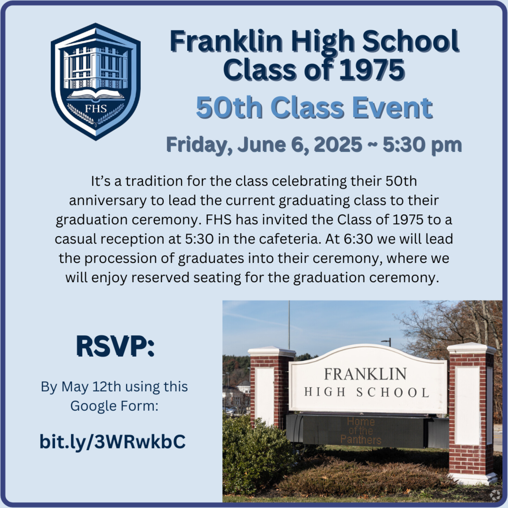 FHS Class of 1975 50th class event, June 6, 2025, 5:30 pm. Go to bit.ly/3WRwkbC to RSVP.