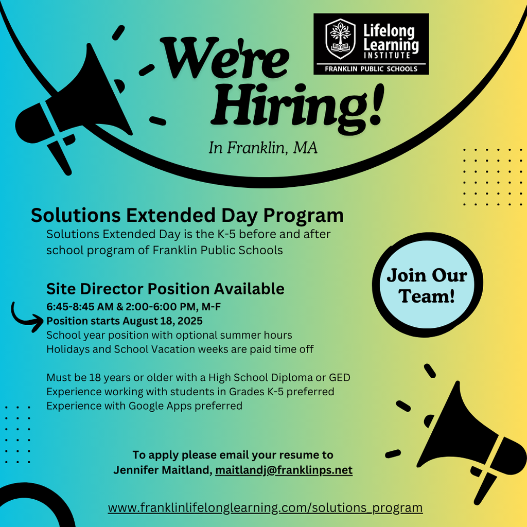 Solutions Site Director position available. Email Jennifer Maitland, maitlandj@franklinps.net.