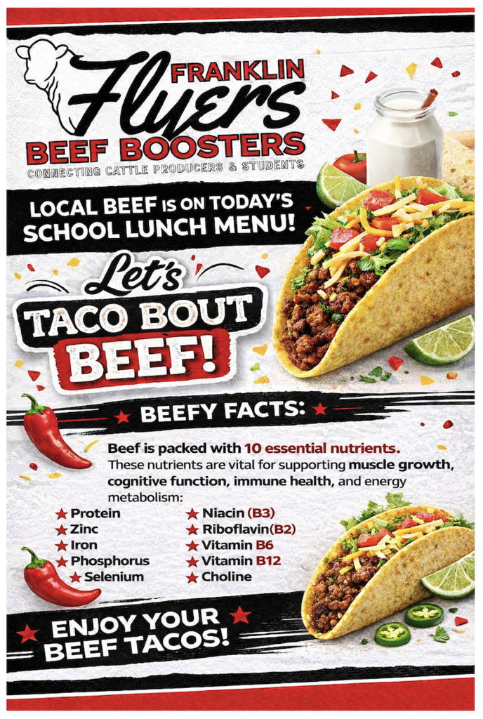 Flyer  talking about todays lunch menu, tacos,  made with Local beef provided by Franklin Beef Boosters. 