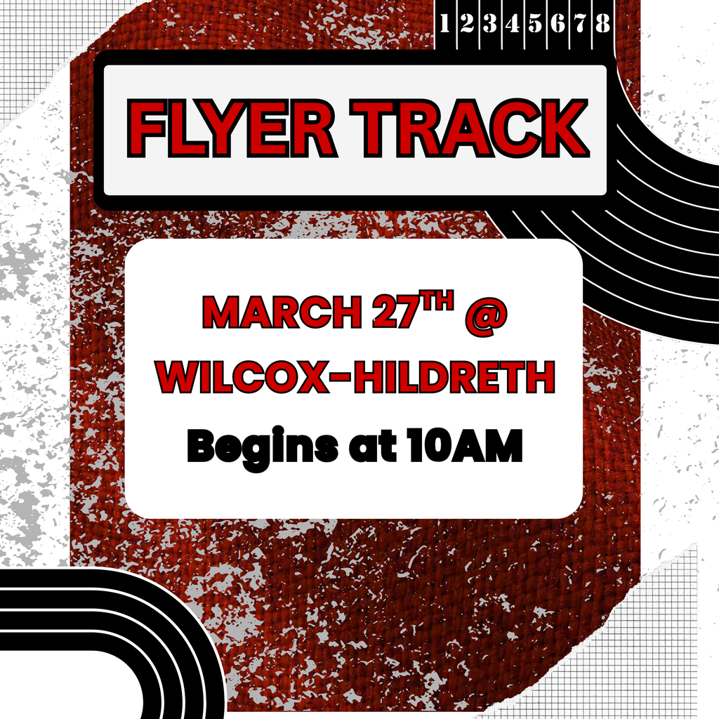 flyer track on March 27th at wilcox-hildreth, track begins at 10AM