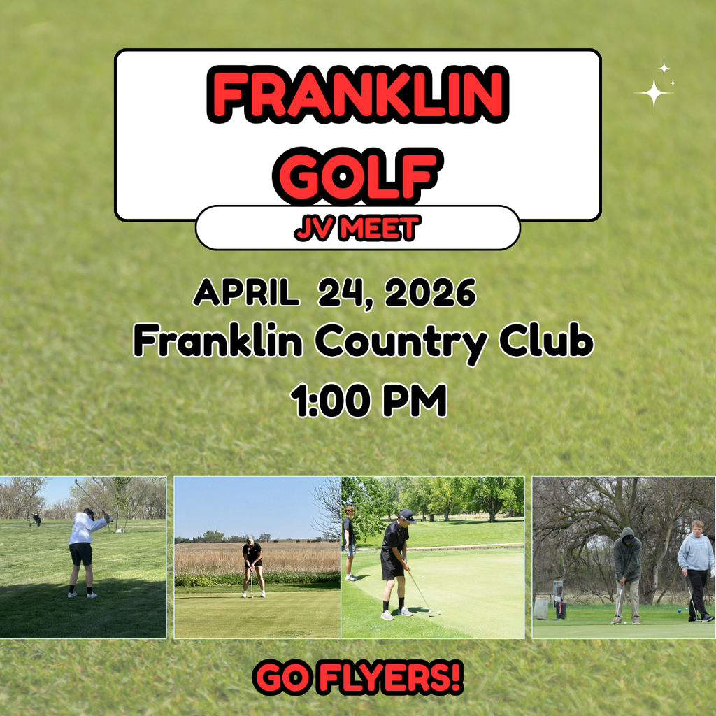 franklin golf @ home beginning at 1:00pm. JV meet, no varsity