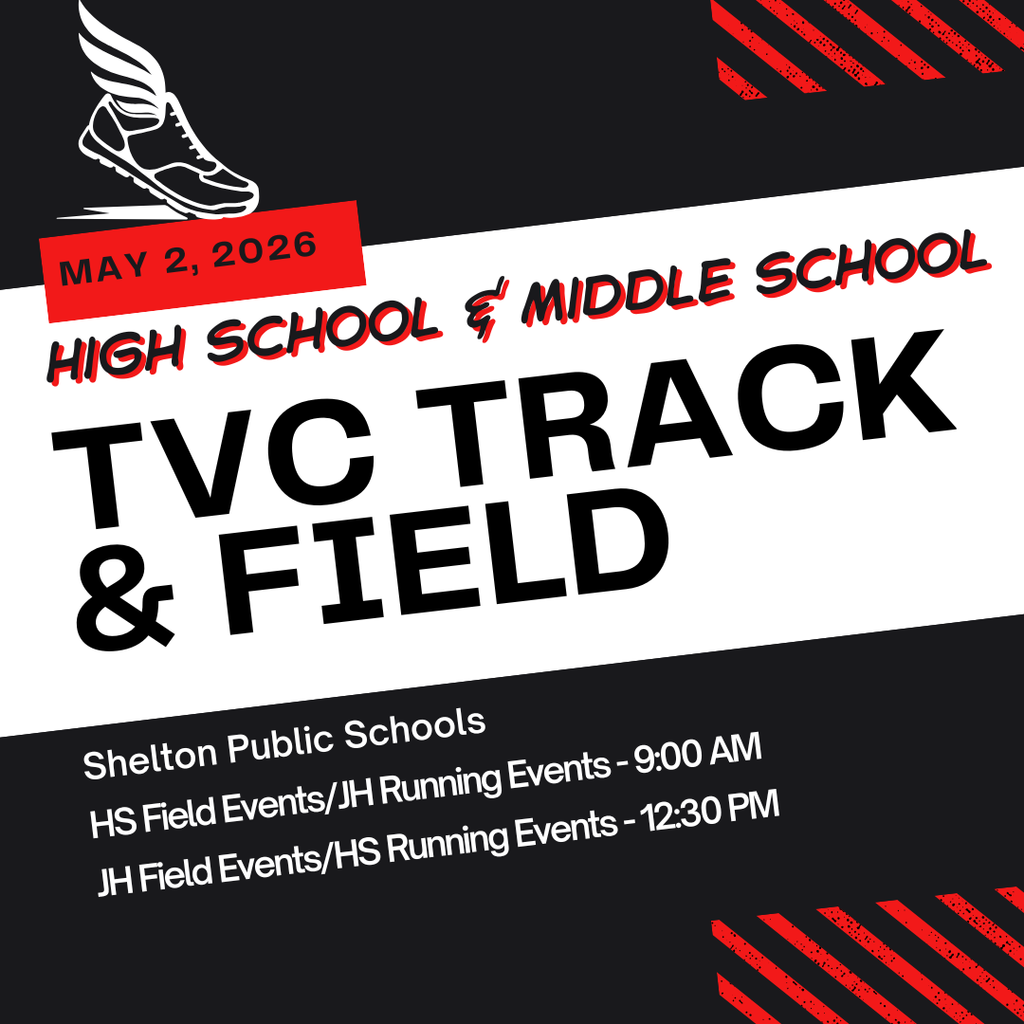 tvc track and field @ shelton. HS field events/junior high running starts at 9AM, JH field and hs running starts at 12:30pm