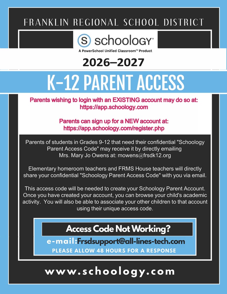 Poster with "Franklin Regional School District 2026-2027 K-12 Parent Access" in bold. Details on account creation and support contact.