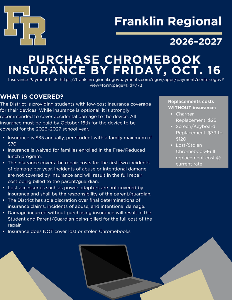 Advertisement for Franklin Regional school district's Chromebook insurance. Details on coverage and payment link. Illustration of a laptop.