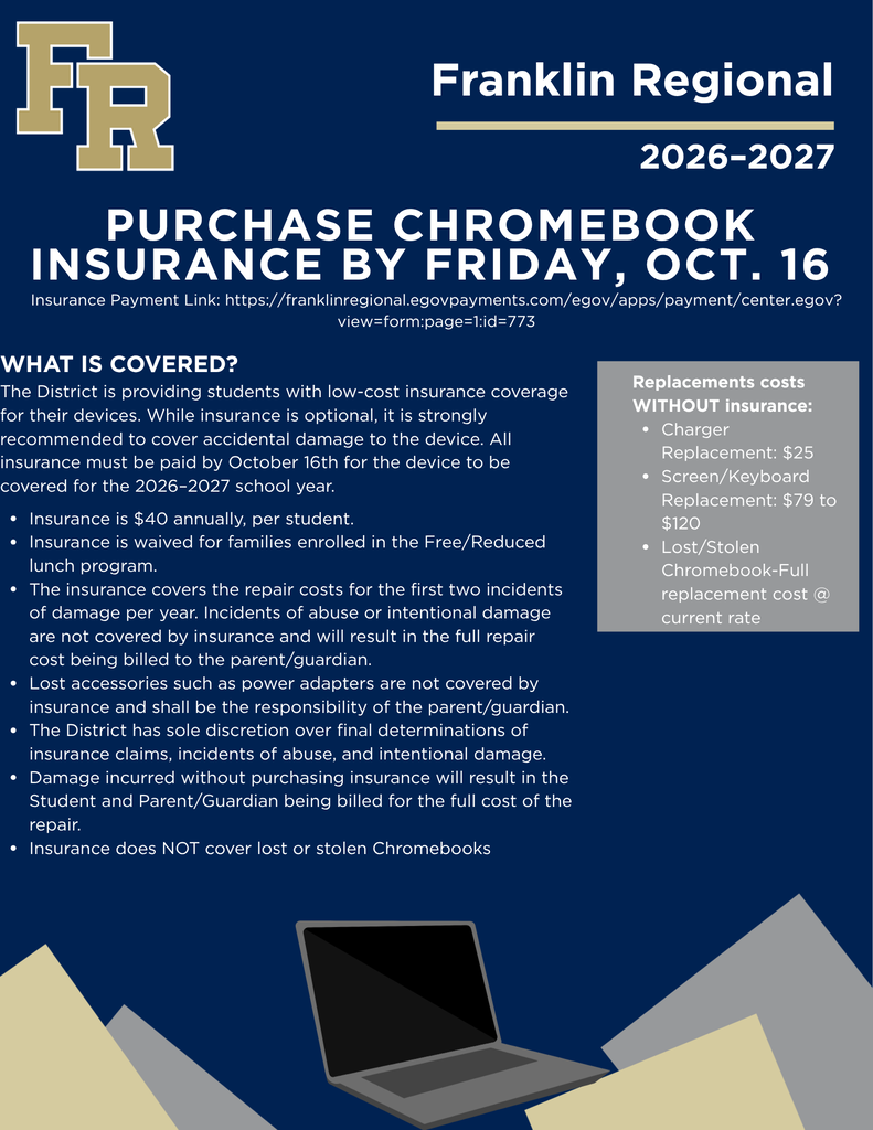 Flyer for Franklin Regional School District 2026-2027. It includes Chromebook purchase insurance details for families. Coverage options include accidental damage, loss, theft, and screen replacements.