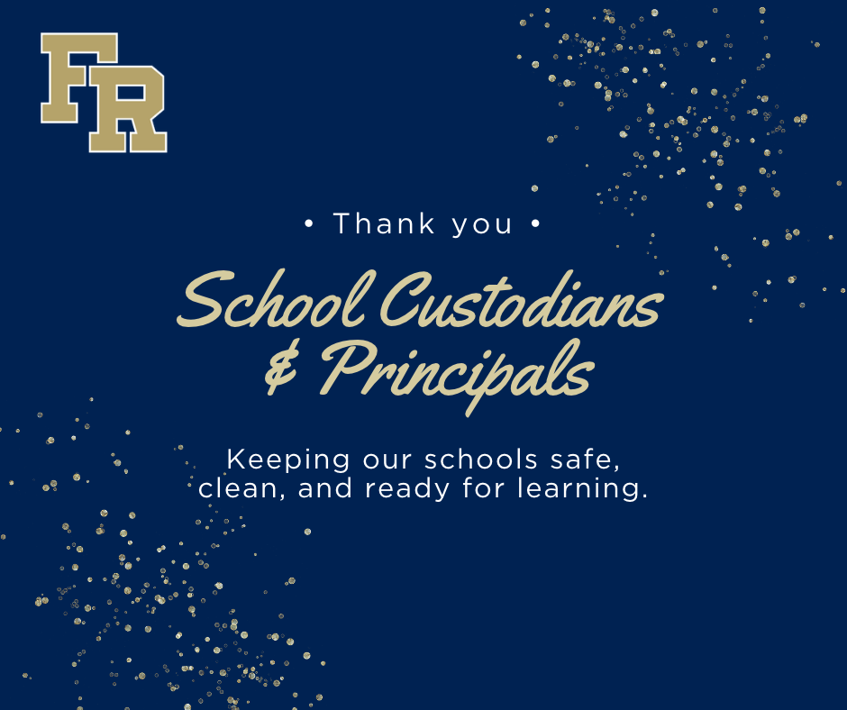 Blue background with gold text and sparkles. "Thank you" at top. "School Custodians & Principals" in center. "Keeping our schools safe, clean, and ready for learning" below.