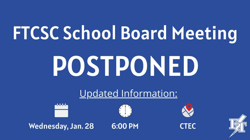 FTCSC School Board Meeting Postponed