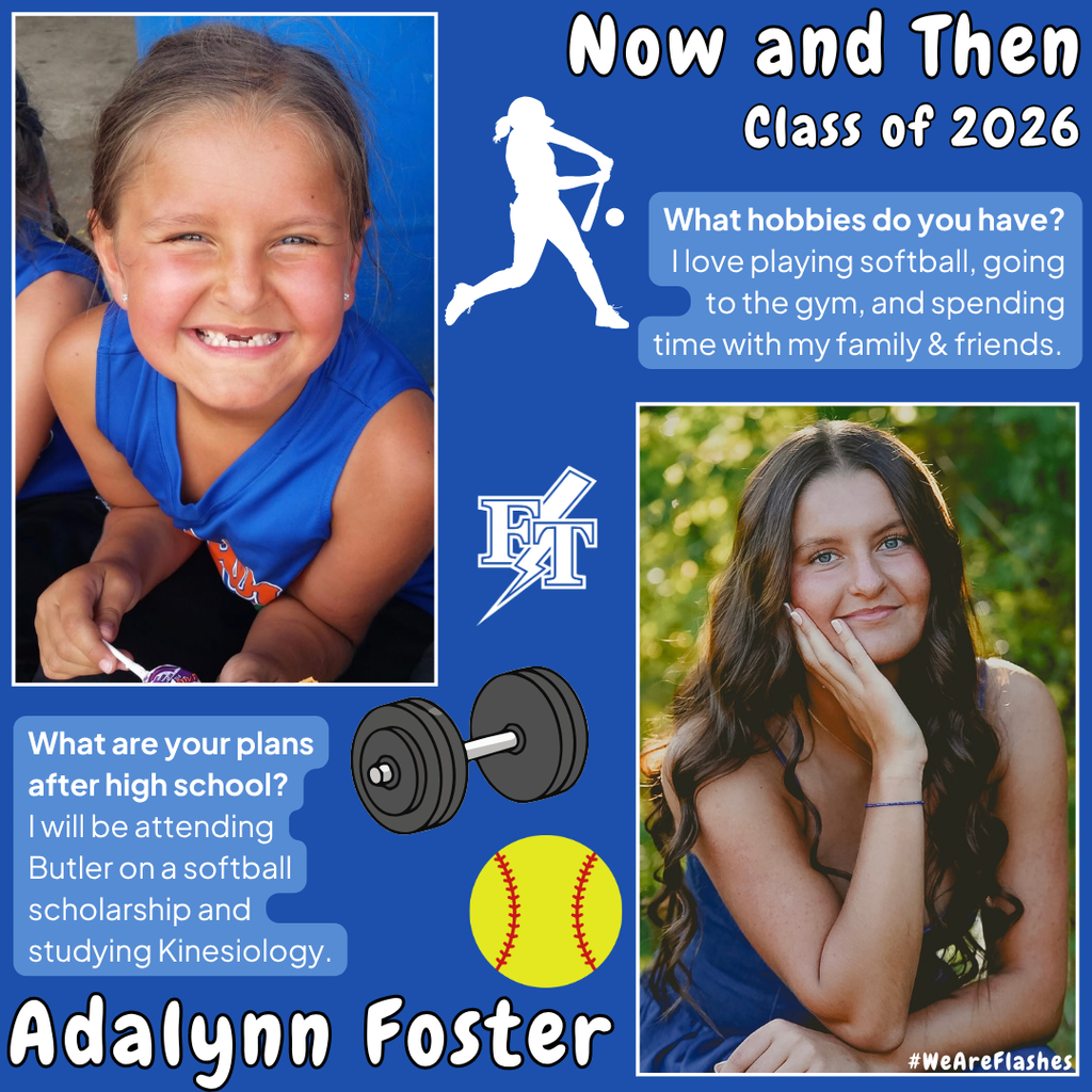 Adalynn Foster senior now and then photos