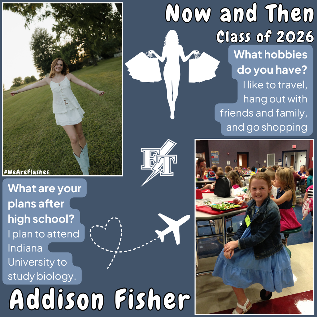 Addison Fisher Senior Now and Then