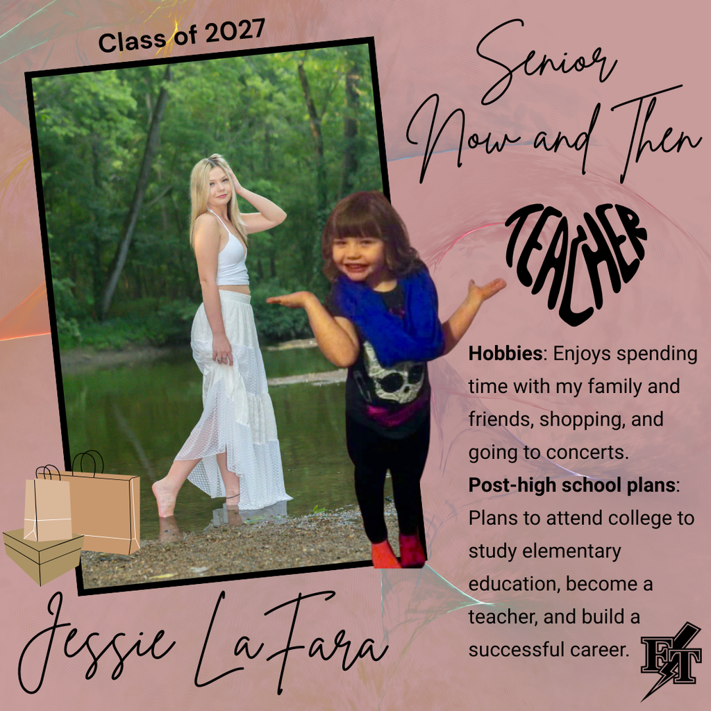Jessie LaFara Senior Now and THen