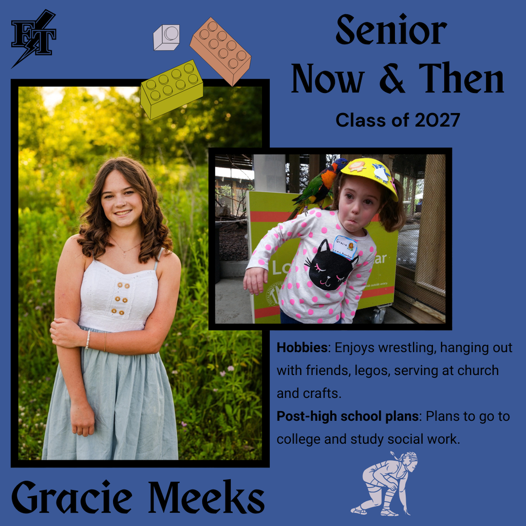 Gracie Meeks Senior Now and Then