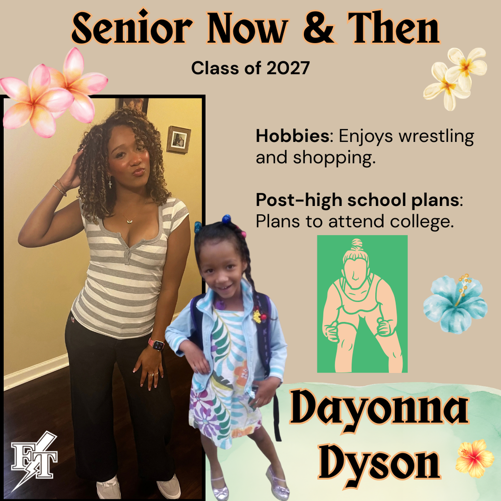 Dayonna Dyson Senior Now and Then
