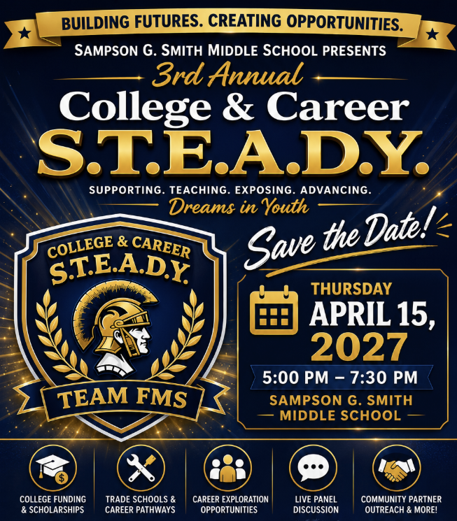 3rd Annual College & Career S.T.E.A.D.Y. Night