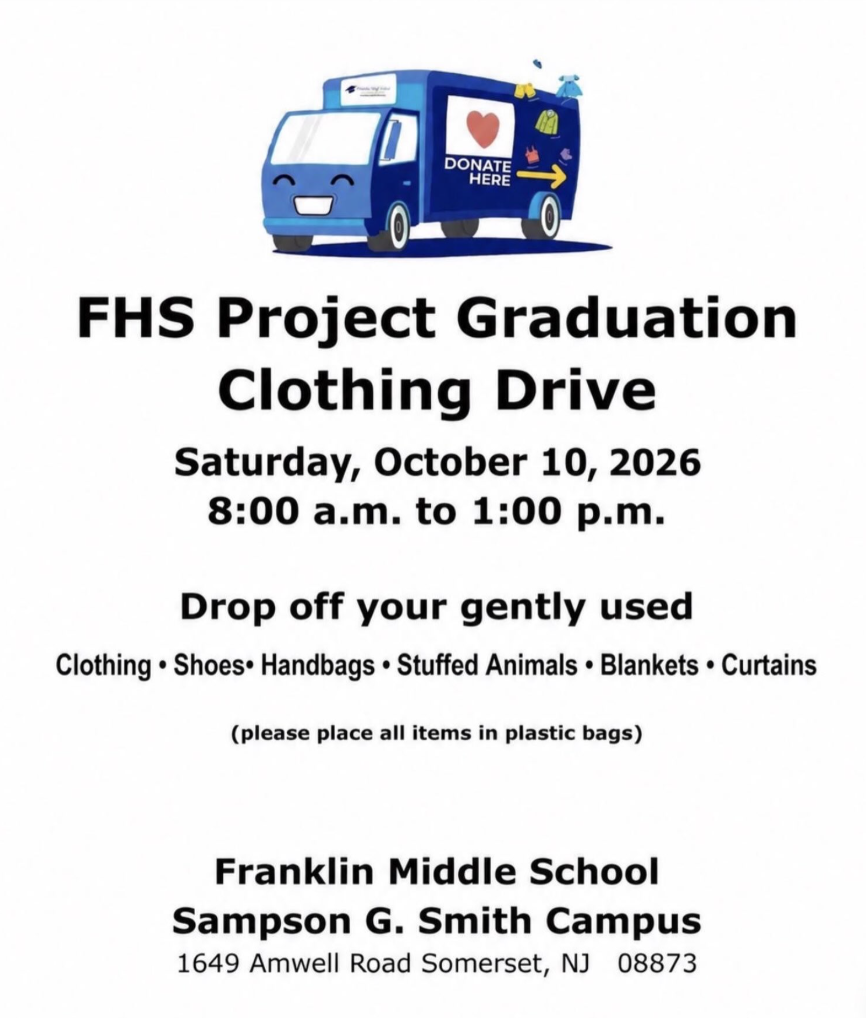 An invitation for the FHS Project Graduation Clothing Drive on October 10, 2026, from 8:00 a.m. to 1:00 p.m.