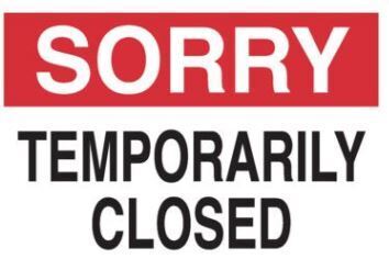 Sorry Temporarily Closed 