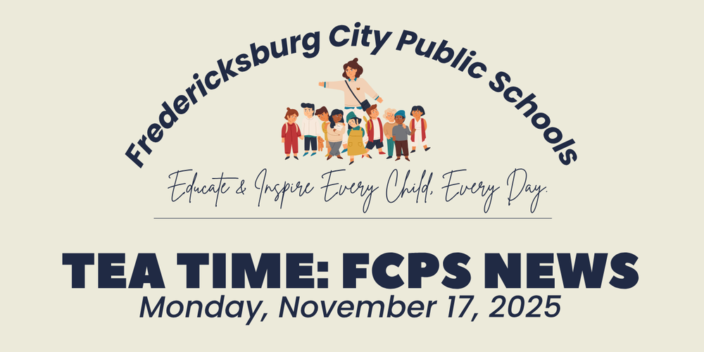 Tea Time: FCPS News - Monday, November 17, 2025