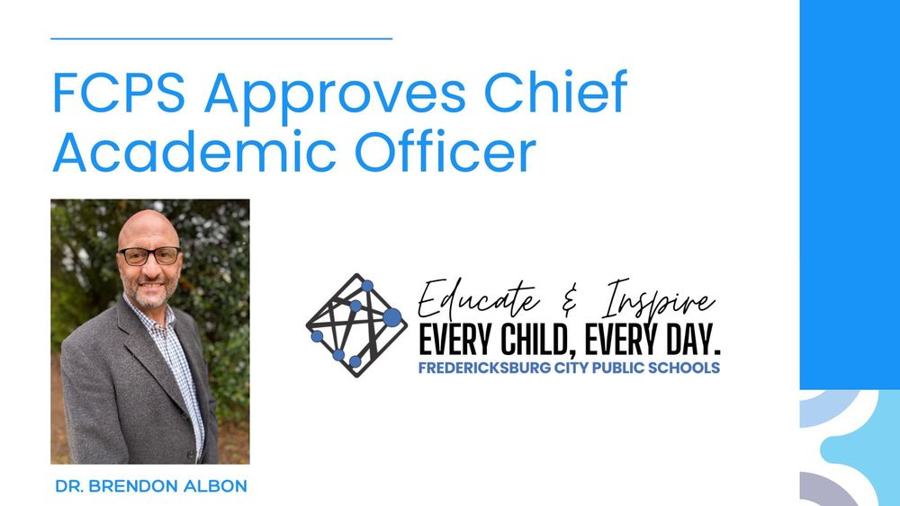 Dr. Brendon Albon Named Chief Academic Officer of Fredericksburg City Public Schools