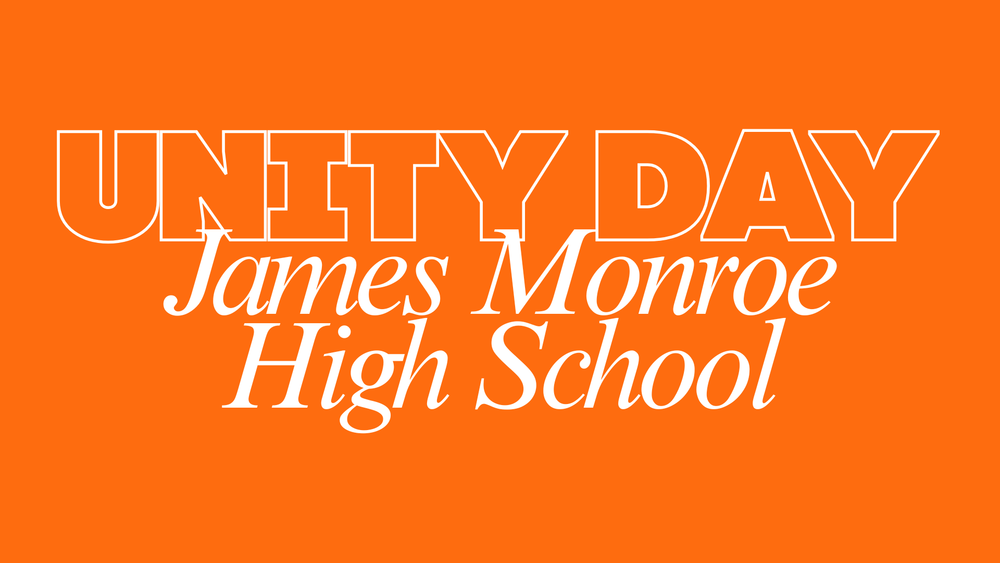 Unity Day - James Monroe High School
