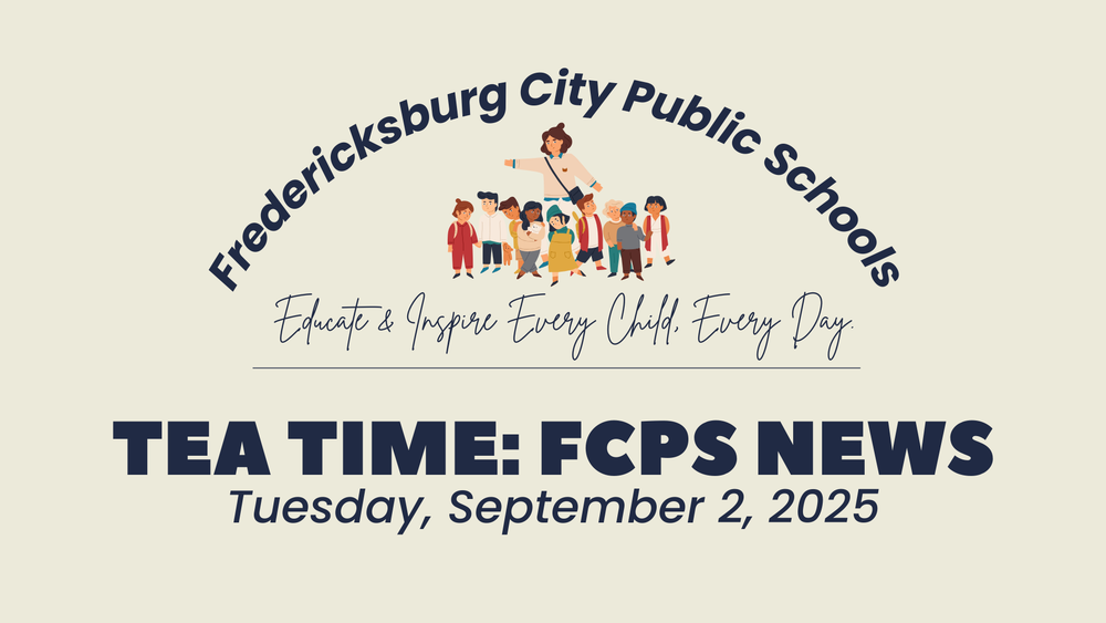 Tea Time: FCPS News for September 2, 2025