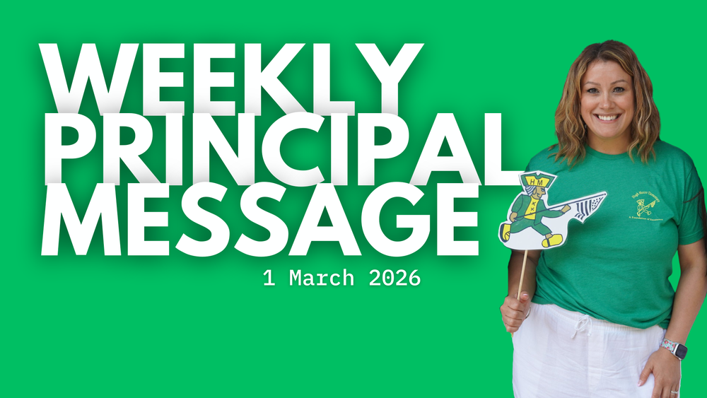 Weekly Principal Message - 1 March 2026