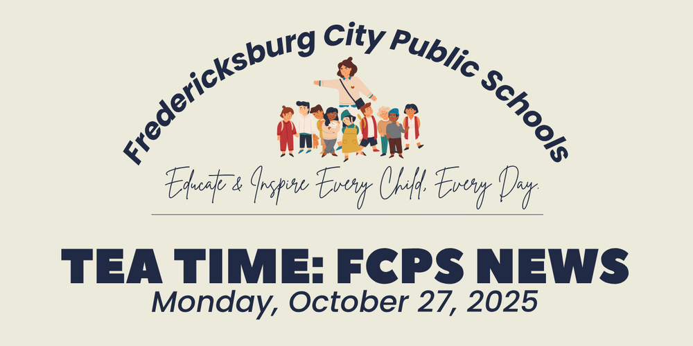Tea Time: FCPS News for October 27, 2025