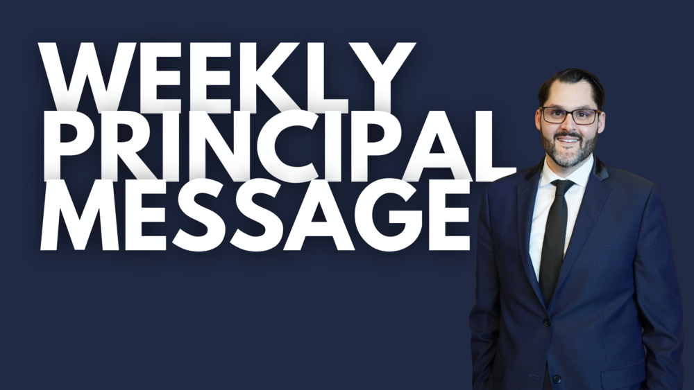 Weekly Principal Message