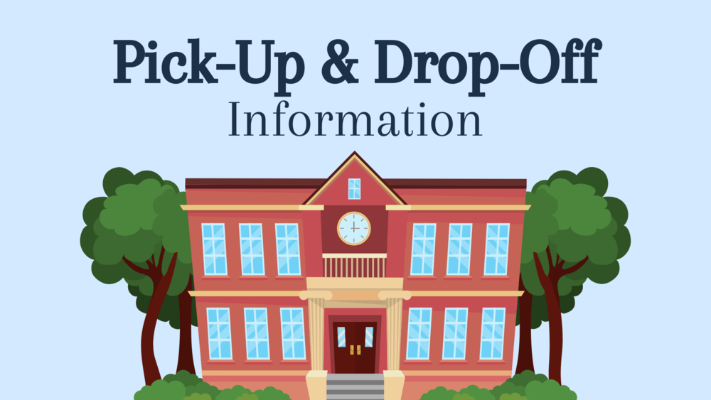 Pick-Up & Drop-Off Information