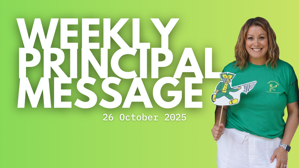 Weekly Principal Message - 26 Oct 25