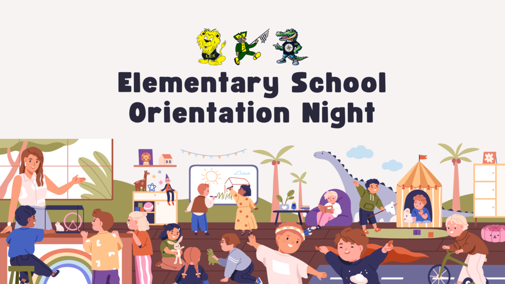 Elementary School Orientation Night