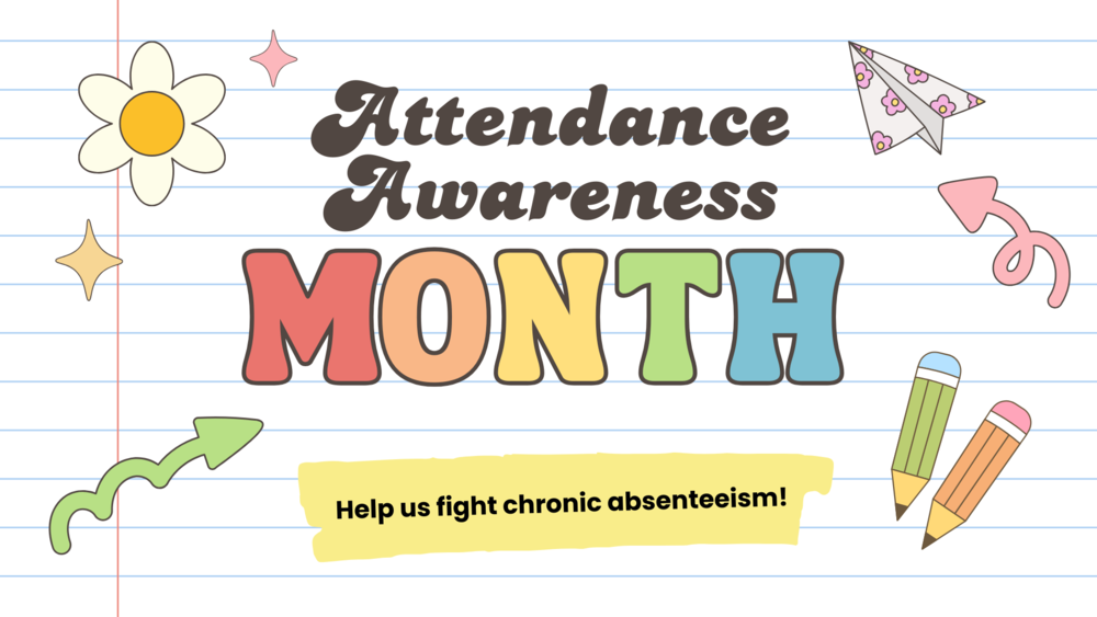 Attendance Awareness Month