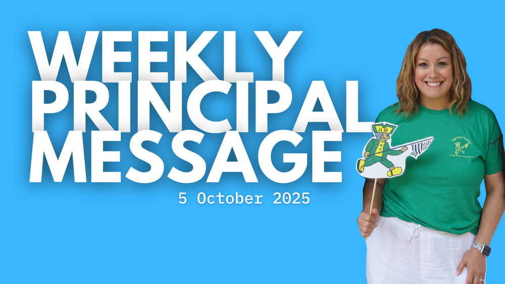 Weekly principal message - 5 oct 2025