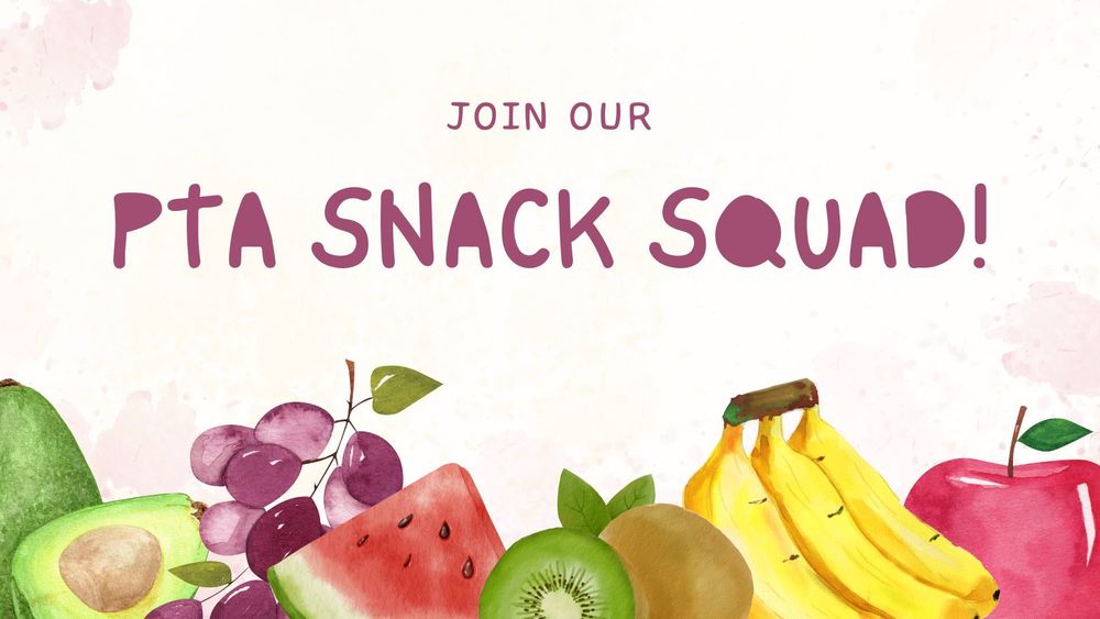 Join our PTA snack squad