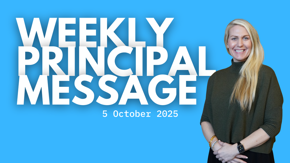 weekly principal message - 5 oct 2025