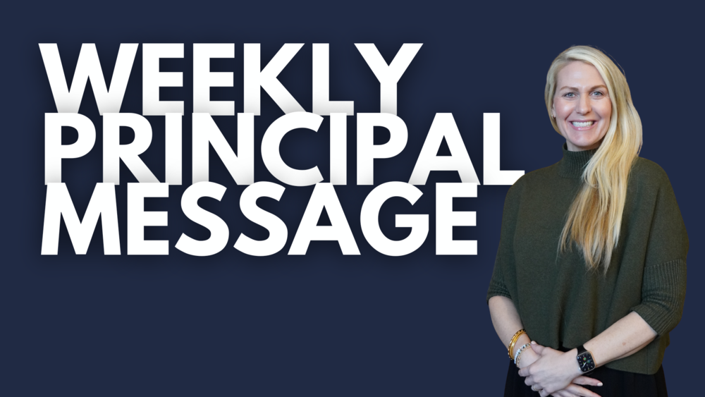Weekly Principal Message