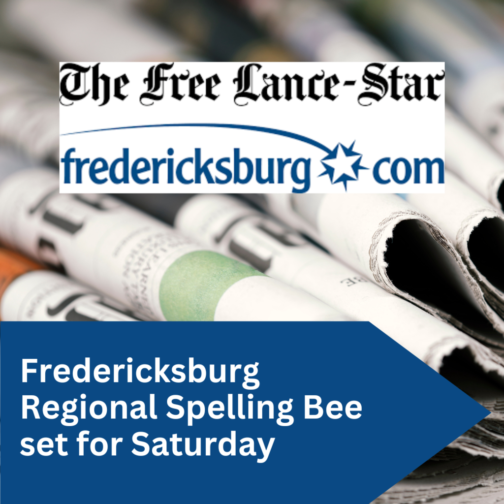 Fredericksburg Regional Spelling Bee set for Saturday