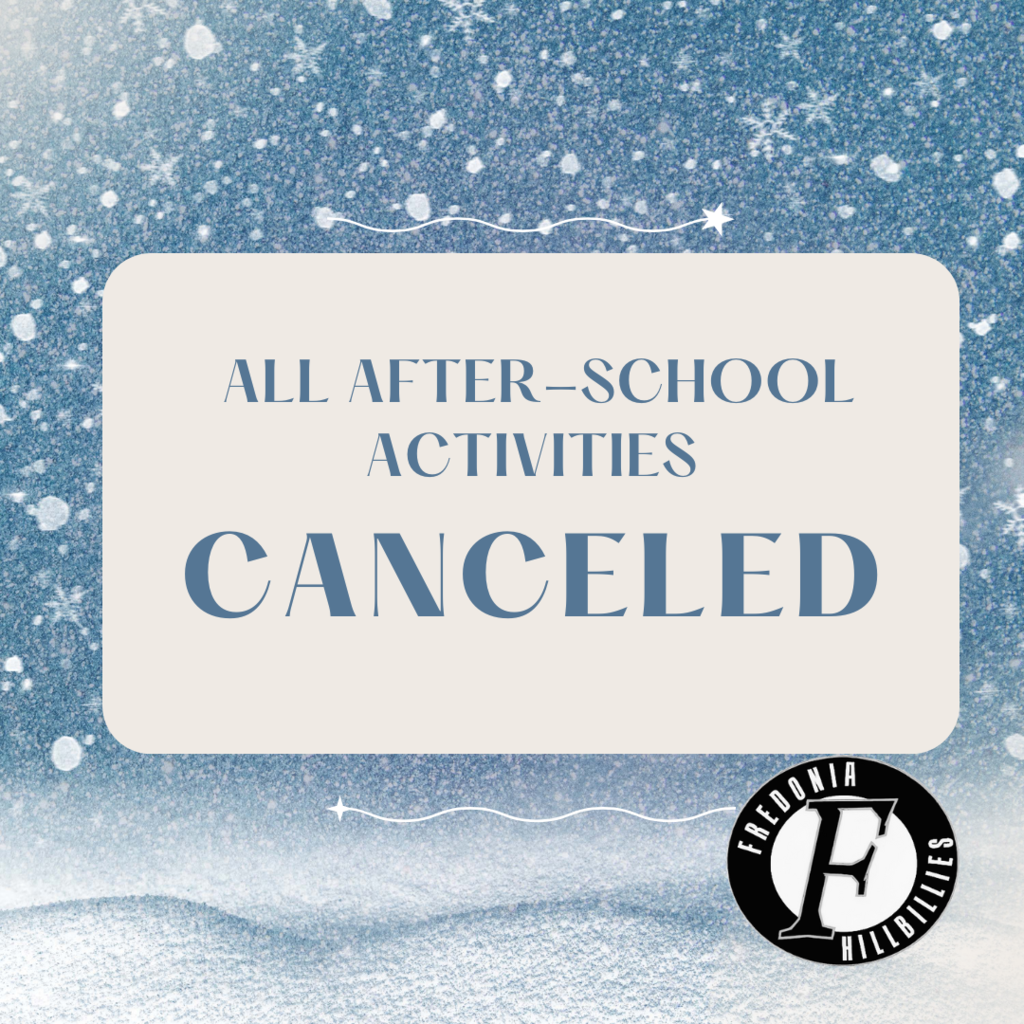 Due to weather conditions, all after-school activities are canceled.