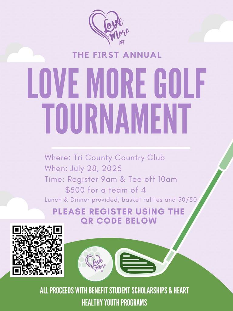 1st Annual Love More Golf Tournament