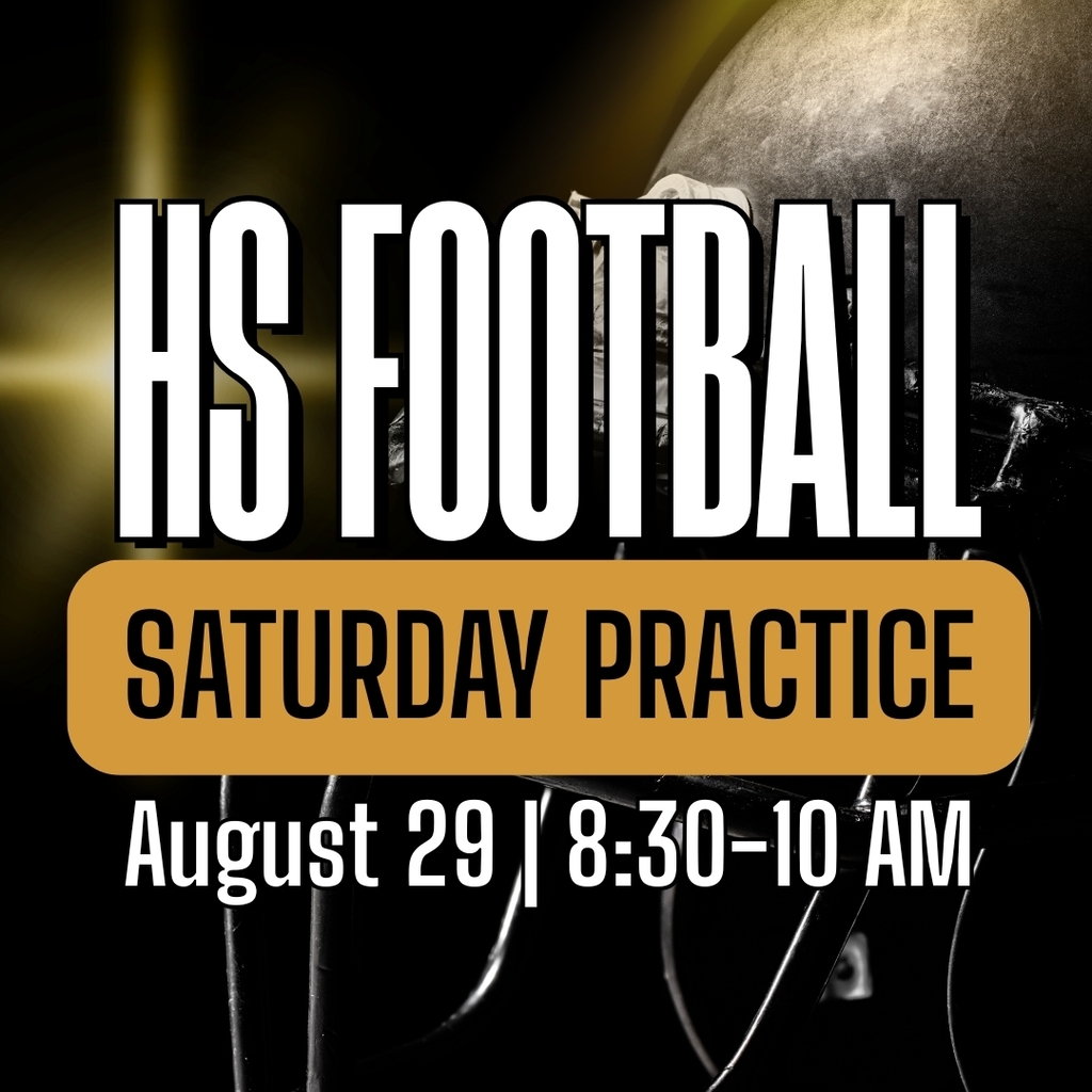 HS Football Practice 2026 - Saturday, August 22