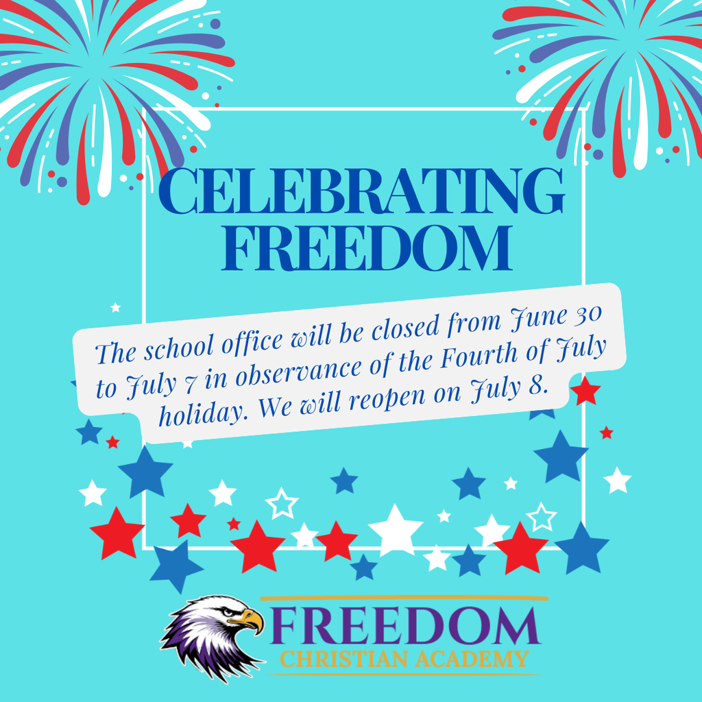 4th of July Office Closed Notice